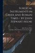 Surgical Instruments in Greek and Roman... - Bild 1