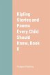 Kipling Stories and Poems Every Child... - Bild 1