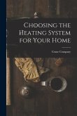 Choosing the Heating System for Your Home
