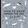 Under the Sea: How to Draw Books for... - Bild 1