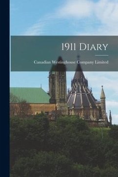 1911 Diary [microform]