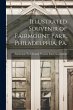 Illustrated Souvenir of Fairmount Park,... - Bild 1