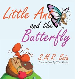 Little Ant and the Butterfly - Saia, S. M. R.