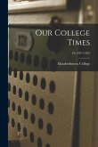 Our College Times; 19; 1921-1922
