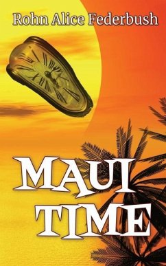 Maui Time - Federbush, Rohn Alice