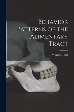 Behavior Patterns of the Alimentary Tract