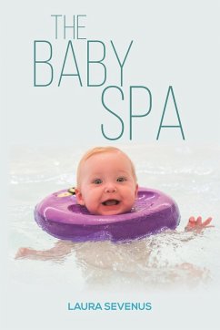 The Baby Spa - Sevenus, Laura