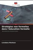 Stratégies non formelles dans l'éducation formelle