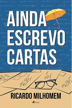 Cover Ainda escrevo cartas (eBook, ePUB)