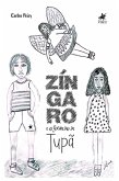 Zíngaro e o segredo de Tupã (eBook, ePUB)