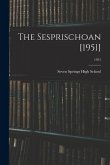 The Sesprischoan [1951]; 1951
