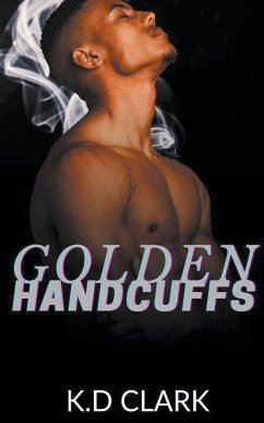 Golden Handcuffs - Clark, K. D