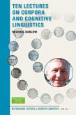 Ten Lectures on Corpora and Cognitive Linguistics