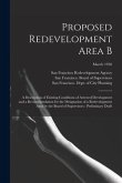 Proposed Redevelopment Area B: a Description of Existing Conditions of Arrested Development and a Recommendation for the Designation of a Redevelopme
