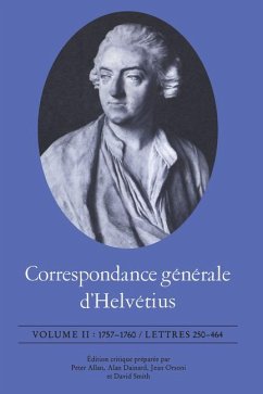 Correspondance Générale d'Helvétius, Volume II - Helvétius, Claude Adrien