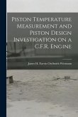 Piston Temperature Measurement and Piston Design Investigation on a C.F.R. Engine