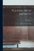 Playing With Infinity; Mathematics for Everyman; p44