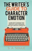 The Writer's Guide to Character Emotion