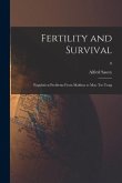 Fertility and Survival; Population Problems From Malthus to Mao Tse-Tung; 0