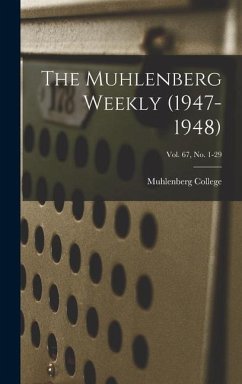 The Muhlenberg Weekly (1947-1948); Vol. 67, no. 1-29