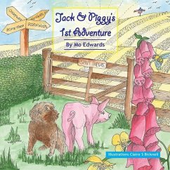 Jack and Piggy's 1st Adventure - Edwards, Mo Joy