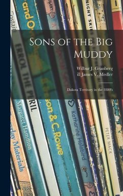 Sons of the Big Muddy