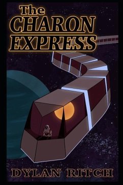 The Charon Express - Ritch, Dylan