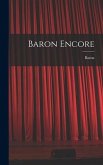 Baron Encore