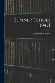 Sumner Echoes [1947]