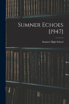 Sumner Echoes [1947]