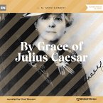 By Grace of Julius Caesar (MP3-Download)