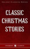 Classic Christmas Stories (eBook, ePUB) Classic Christmas Stories (eBook, ePUB)