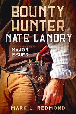 Bounty Hunter Nate Landry (eBook, ePUB)