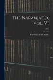 The Naranjado, Vol. VI; 1891