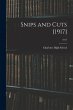 Snips and Cuts [1917]; 1917 - Bild 1