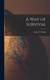 A Way of Survival