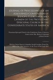 Journal of Proceedings of an Adjourned Convention of Bishops, Clergymen and Laymen of the Protestant Episcopal Church in the Confederate States of Ame
