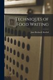 Techniques of Food Writing