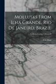 Mollusks From Ilha Grande, Rio De Janeiro, Brazil; Fieldiana Zoology v.34, no.20