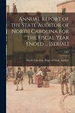 Annual Report of the State Auditor of North Carolina for the Fiscal Year Ended ... [serial]; 1927