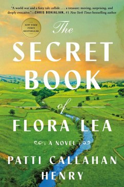 The Secret Book of Flora Lea - Henry, Patti Callahan