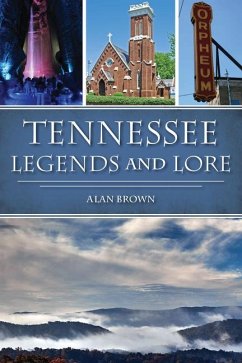 Tennessee Legends and Lore - Brown