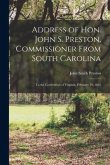 Address of Hon. John S. Preston, Commissioner From South Carolina: to the Convention of Virginia, February 19, 1861