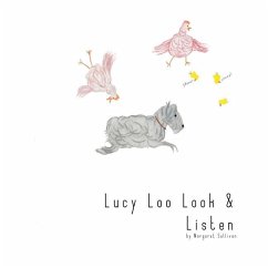 Lucy Loo Look & Listen - Sullivan, Margaret