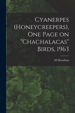 Cyanerpes (Honeycreepers), One Page on 
