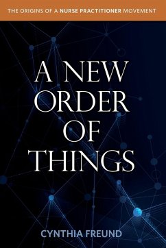 A New Order of Things - Freund, Cynthia