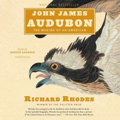 John James Audubon - Rhodes, Richard