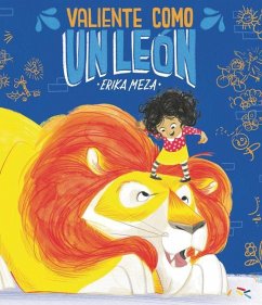 Valiente Como Un León - Meza, Erika