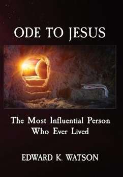 ODE TO JESUS - Watson, Edward Kenneth