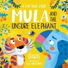 Mula and the Unsure Elephant: A Fun... - Bild 1
